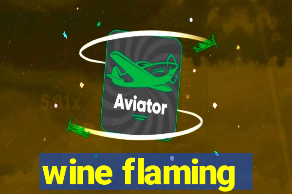 wine flaming